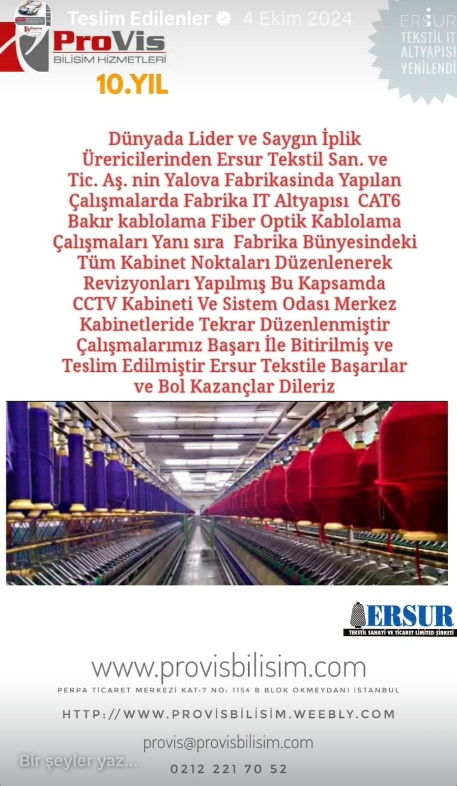 Ersur Tekstil Provis Bilişim referans projesi