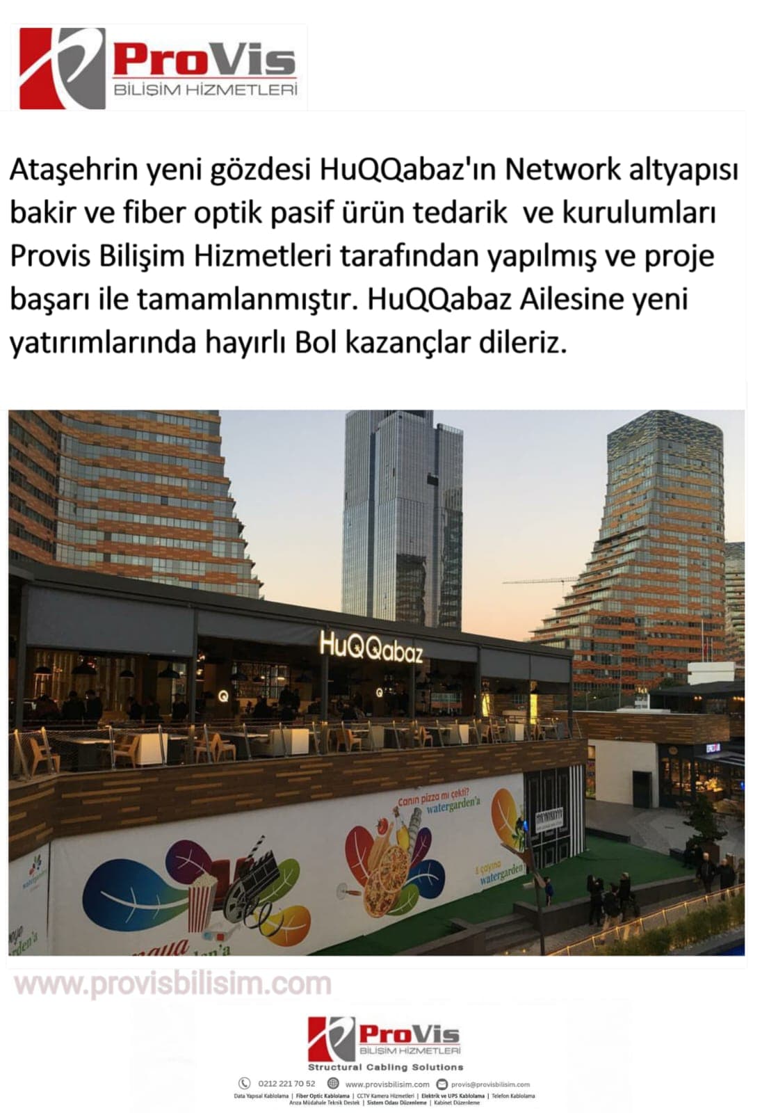 HuQQabaz Provis Bilişim referans projesi