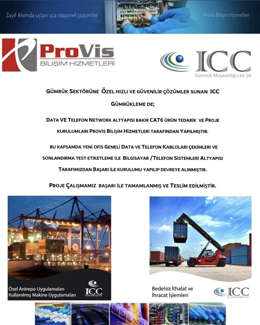ICC Gümrük Müşavirliği Provis Bilişim referans projesi